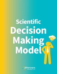 Scientific Decision Making Model – JB Partners
